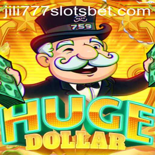 Exploring the Dynamic World of HugeDollar and the Allure of Jili777 Slots