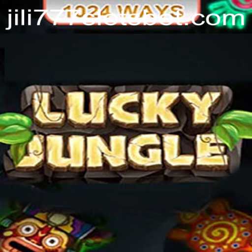 Discover the Thrills of LuckyJungle1024 with Jili777 Slots